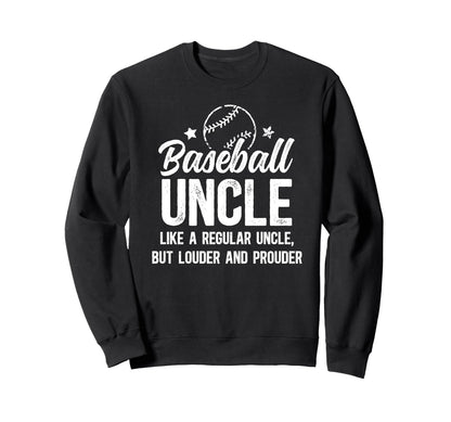 Baseball Uncle Baseball Player Uncle Sweatshirt - Unique Graphic Men Women - T-Shirt, Sweatshirt, Hoodie