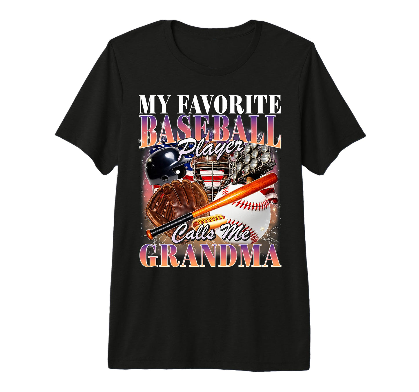 Baseball Player Calls Me Grandma T-Shirt - Fun Novelty Design Men Women - T-Shirt, Sweatshirt, Hoodie