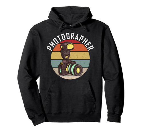 Photographer Photo Camera Photography Hoodie - Streetwear Style Unisex - T-Shirt, Sweatshirt, Hoodie