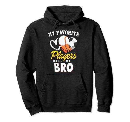 My Favorite Players Baseball Soccer Hoodie - Streetwear Style for Adults - T-Shirt, Sweatshirt, Hoodie