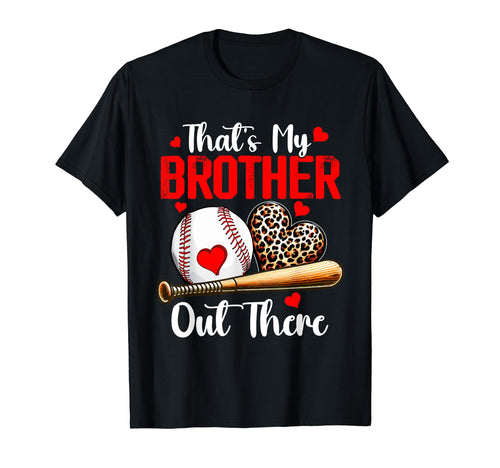 Thats My Brother Costume Leopard Proud T-Shirt - Unique Graphic Men Women - T-Shirt, Sweatshirt, Hoodie