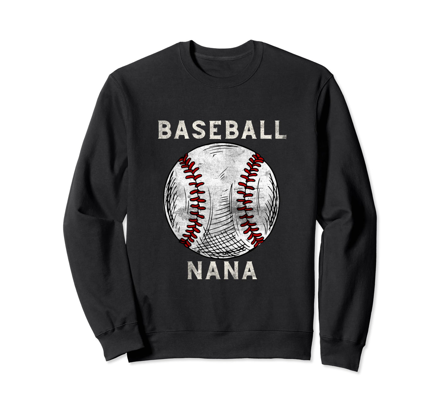 Baseball Nana Baseball Player Sports Sweatshirt - Unique Graphic Unisex - T-Shirt, Sweatshirt, Hoodie