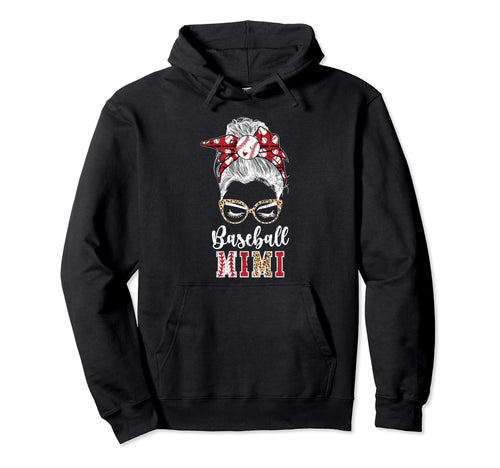 Baseball Mimi Messy Bun Mimi Hoodie - Casual Everyday Wear for Adults - T-Shirt, Sweatshirt, Hoodie