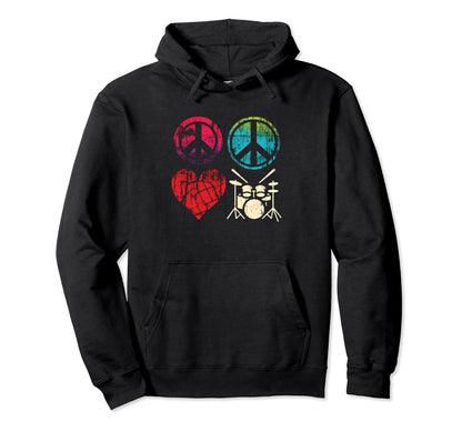 Peace Love And Drums Peace Symbol Hoodie - Streetwear Style Unisex - T-Shirt, Sweatshirt, Hoodie