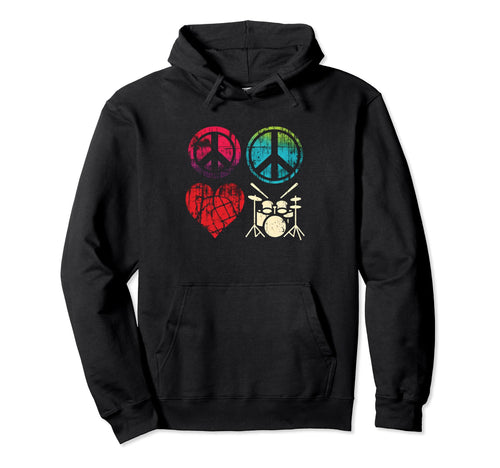 Peace Love And Drums Peace Symbol Hoodie - Streetwear Style Unisex - T-Shirt, Sweatshirt, Hoodie