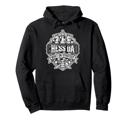 Chess Dad Board Game Daddy Hoodie - Casual Everyday Wear for Adults - T-Shirt, Sweatshirt, Hoodie