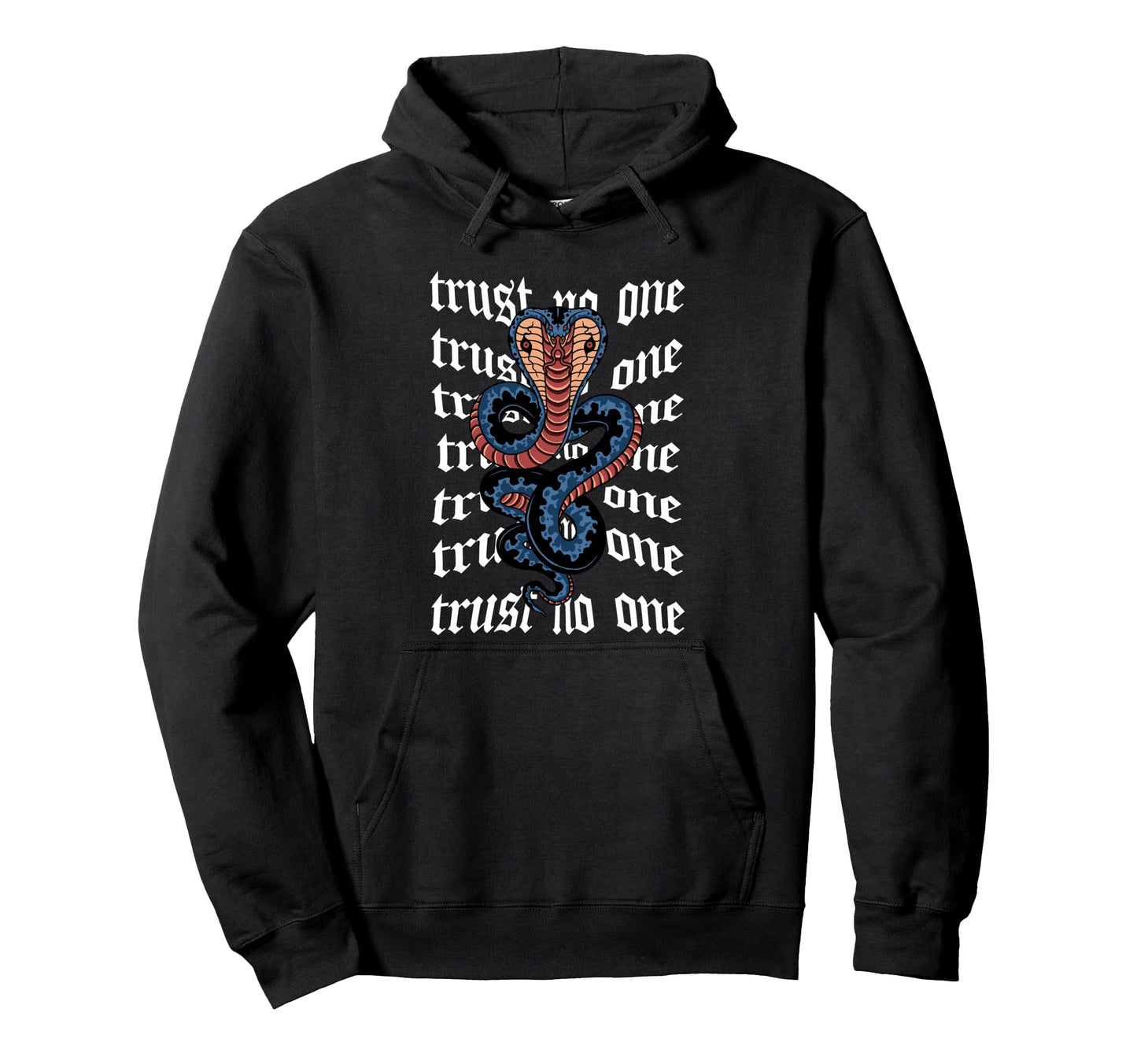 Trust No One Snake Cobra Aesthetic Edgy Hoodie - Trendy Graphic for Adults - T-Shirt, Sweatshirt, Hoodie