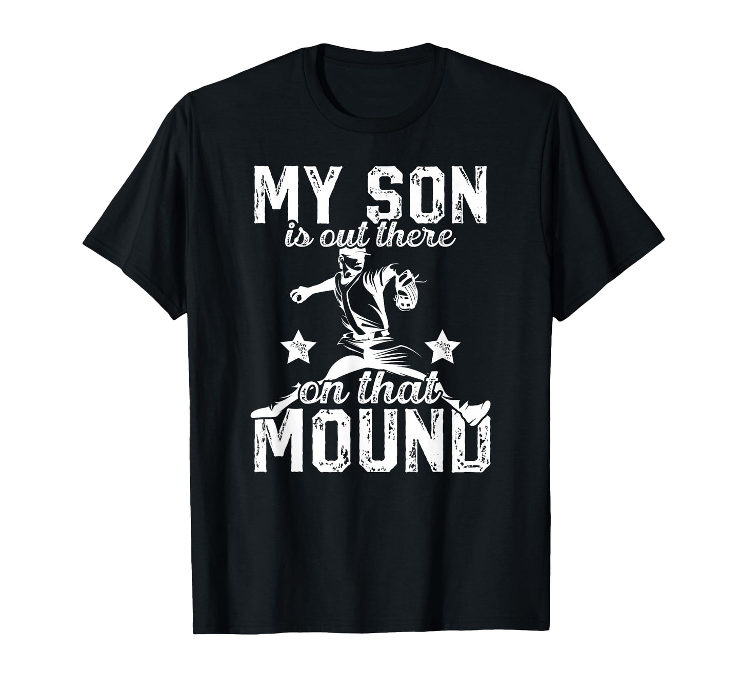 That Mound Baseball Pitcher Dad T-Shirt - Aesthetic Graphic Men Women - T-Shirt, Sweatshirt, Hoodie