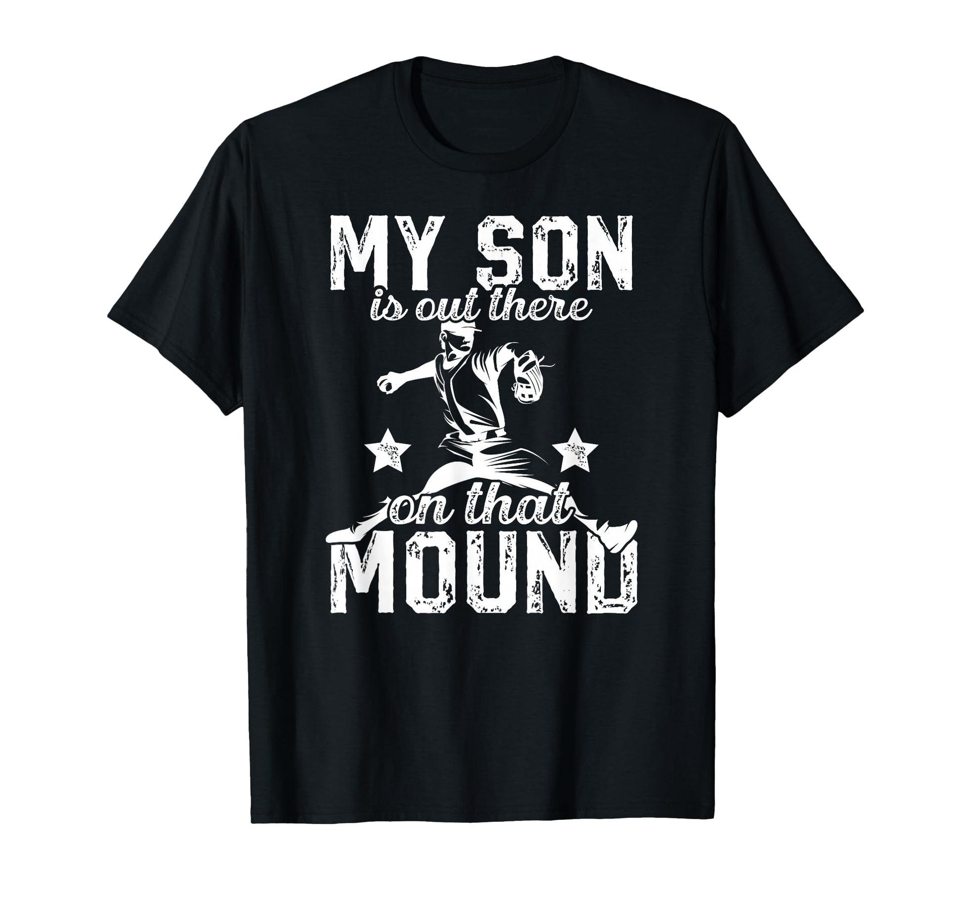 That Mound Baseball Pitcher Dad T-Shirt - Aesthetic Graphic Men Women - T-Shirt, Sweatshirt, Hoodie