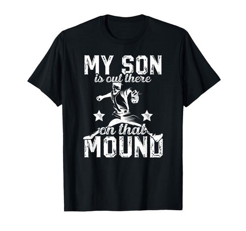 That Mound Baseball Pitcher Dad T-Shirt - Aesthetic Graphic Men Women - T-Shirt, Sweatshirt, Hoodie