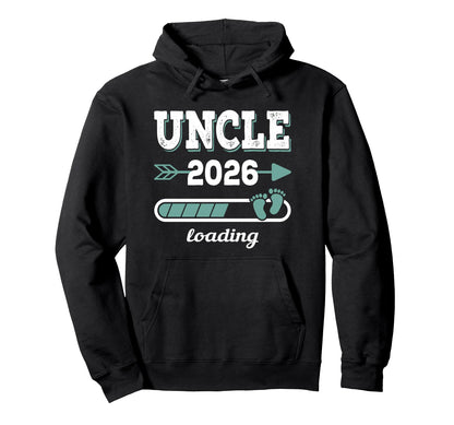 Uncle 2026 Loading Uncle To Be Hoodie - Fun Novelty Design Unisex - T-Shirt, Sweatshirt, Hoodie