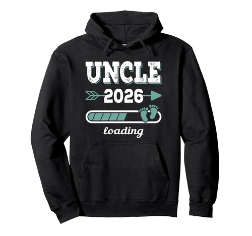 Uncle 2026 Loading Uncle To Be Hoodie - Fun Novelty Design Unisex - T-Shirt, Sweatshirt, Hoodie