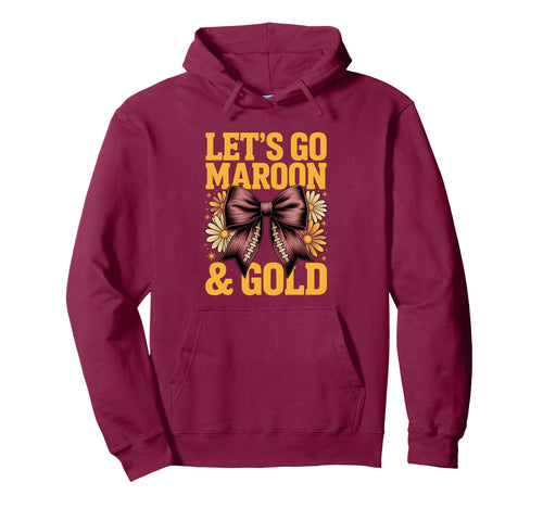 Bruh Lets Go Maroon Gold Team Field Hoodie - Custom Art Print for Adults - T-Shirt, Sweatshirt, Hoodie