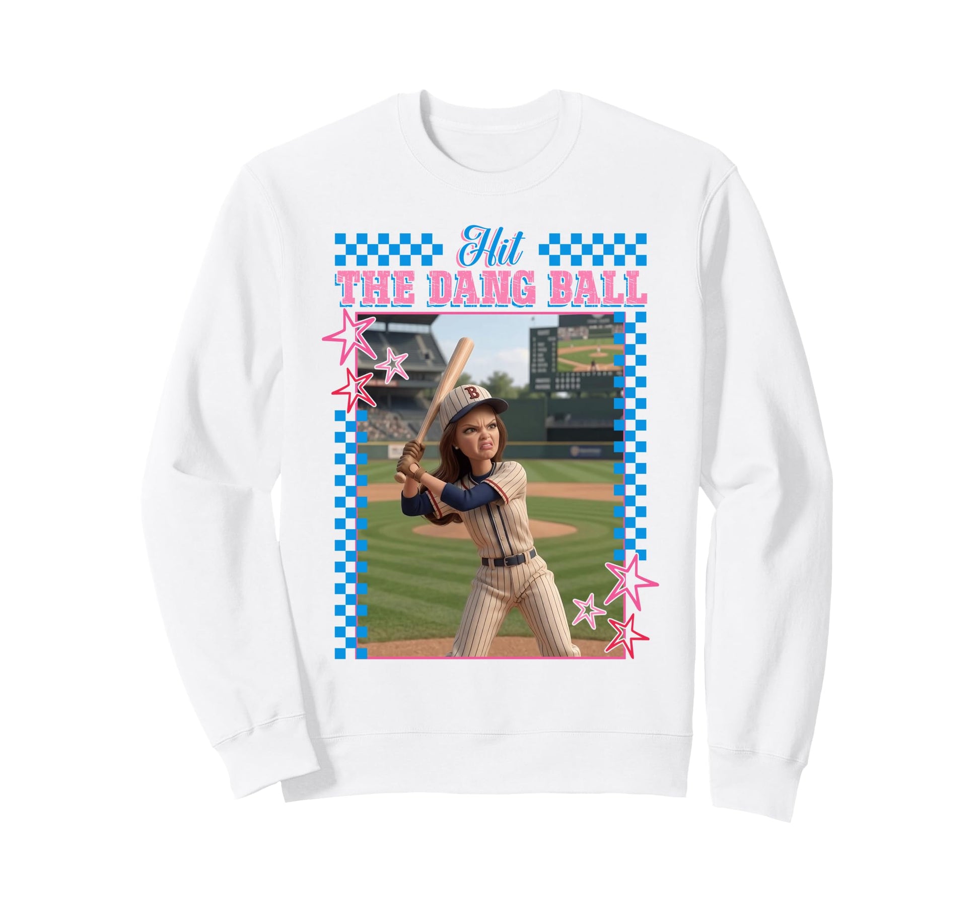 Hit Dang Ball Funny Baseball Mom Sweatshirt - Fun Novelty Design Men Women - T-Shirt, Sweatshirt, Hoodie