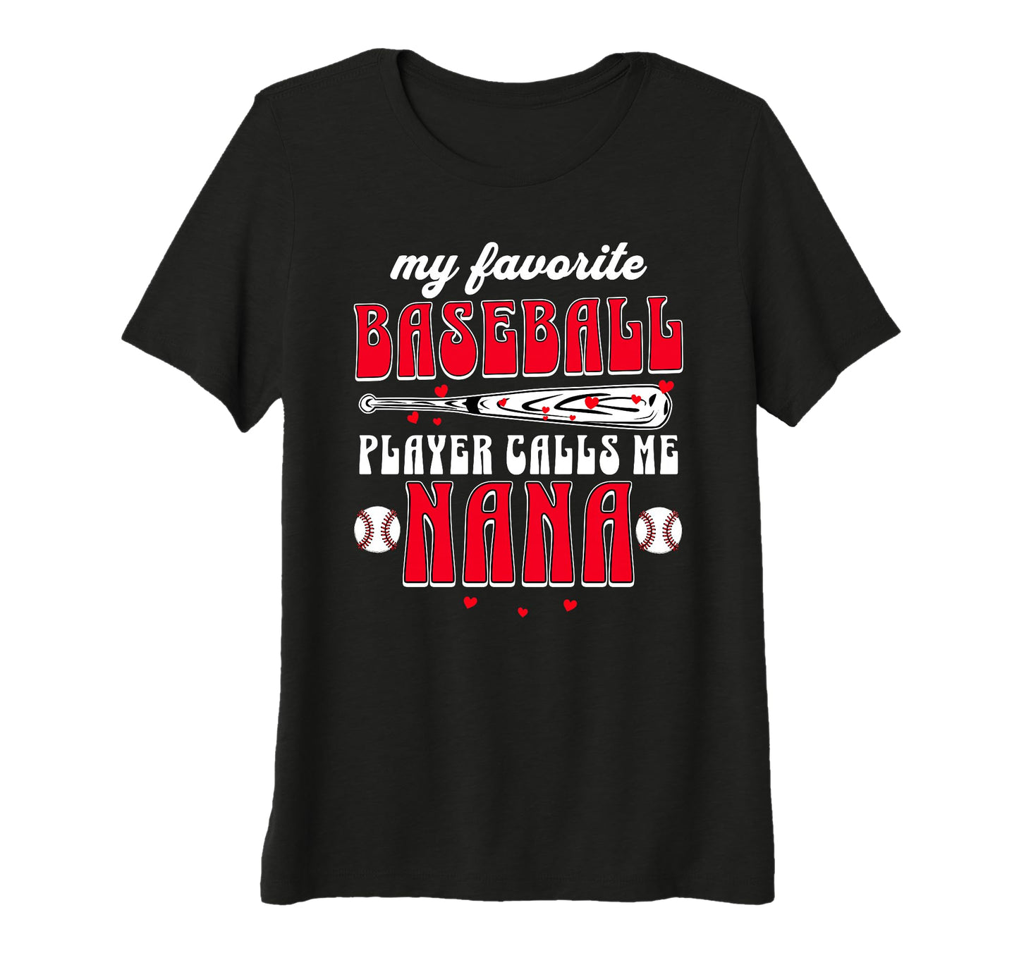 Baseball Grandma My Favorite Player T-Shirt - Fun Novelty Design Unisex - T-Shirt, Sweatshirt, Hoodie