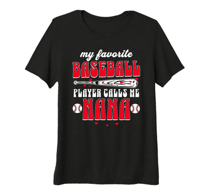 Baseball Grandma My Favorite Player T-Shirt - Fun Novelty Design Unisex - T-Shirt, Sweatshirt, Hoodie