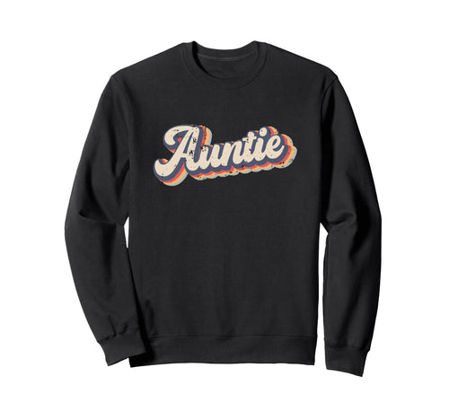 Auntie Rainbow Distressed Sweatshirt - Aesthetic Graphic Men Women - T-Shirt, Sweatshirt, Hoodie