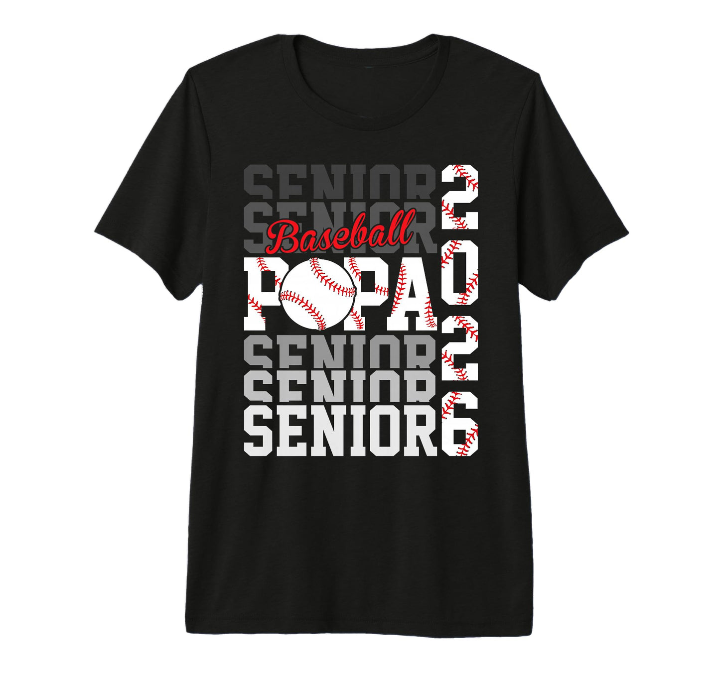 2026 Baseball Senior Papa Graduation T-Shirt - Streetwear Style Men Women - T-Shirt, Sweatshirt, Hoodie