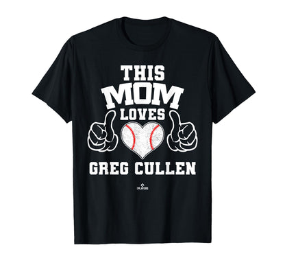 This Mom Loves Greg Cullen T-Shirt - Fun Novelty Design for Adults - T-Shirt, Sweatshirt, Hoodie