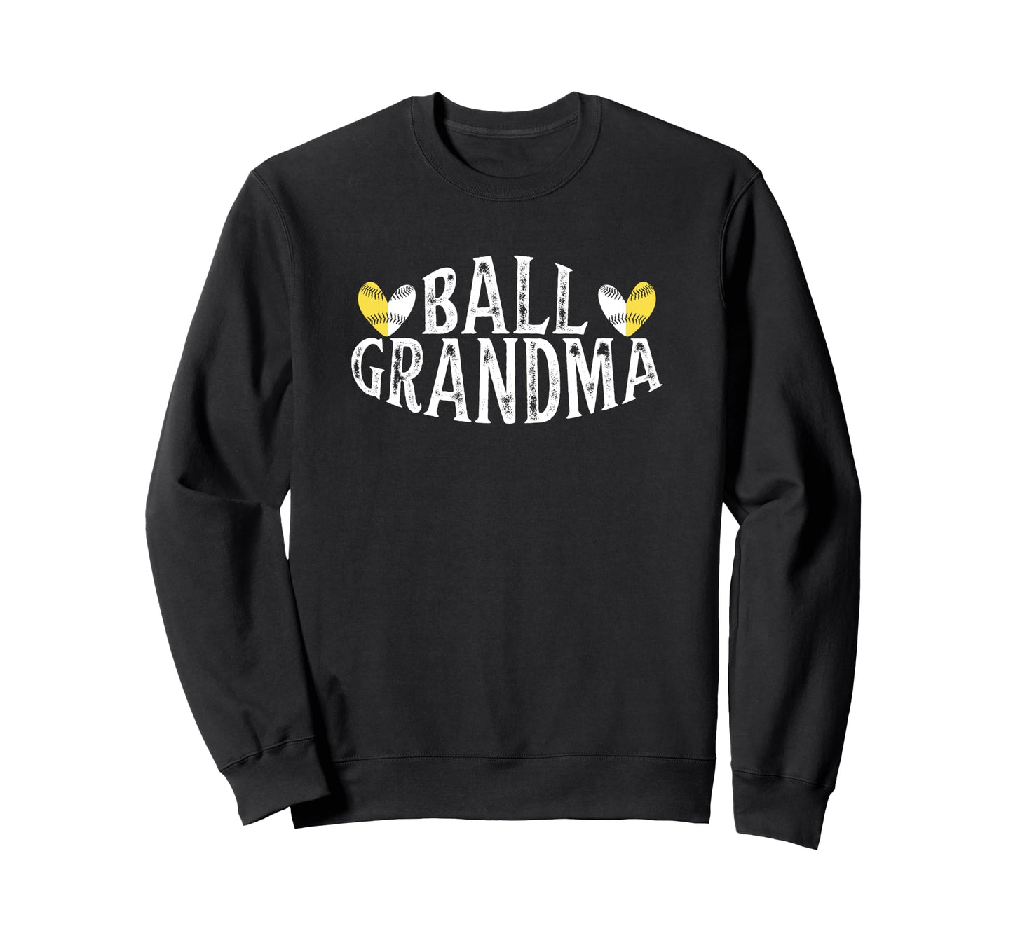 Funny Baseball Ball Grandma Sweatshirt - Fun Novelty Design Men Women - T-Shirt, Sweatshirt, Hoodie