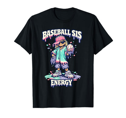 Ice Cream Drip Baseball Sister Energy T-Shirt - Streetwear Style Men Women - T-Shirt, Sweatshirt, Hoodie