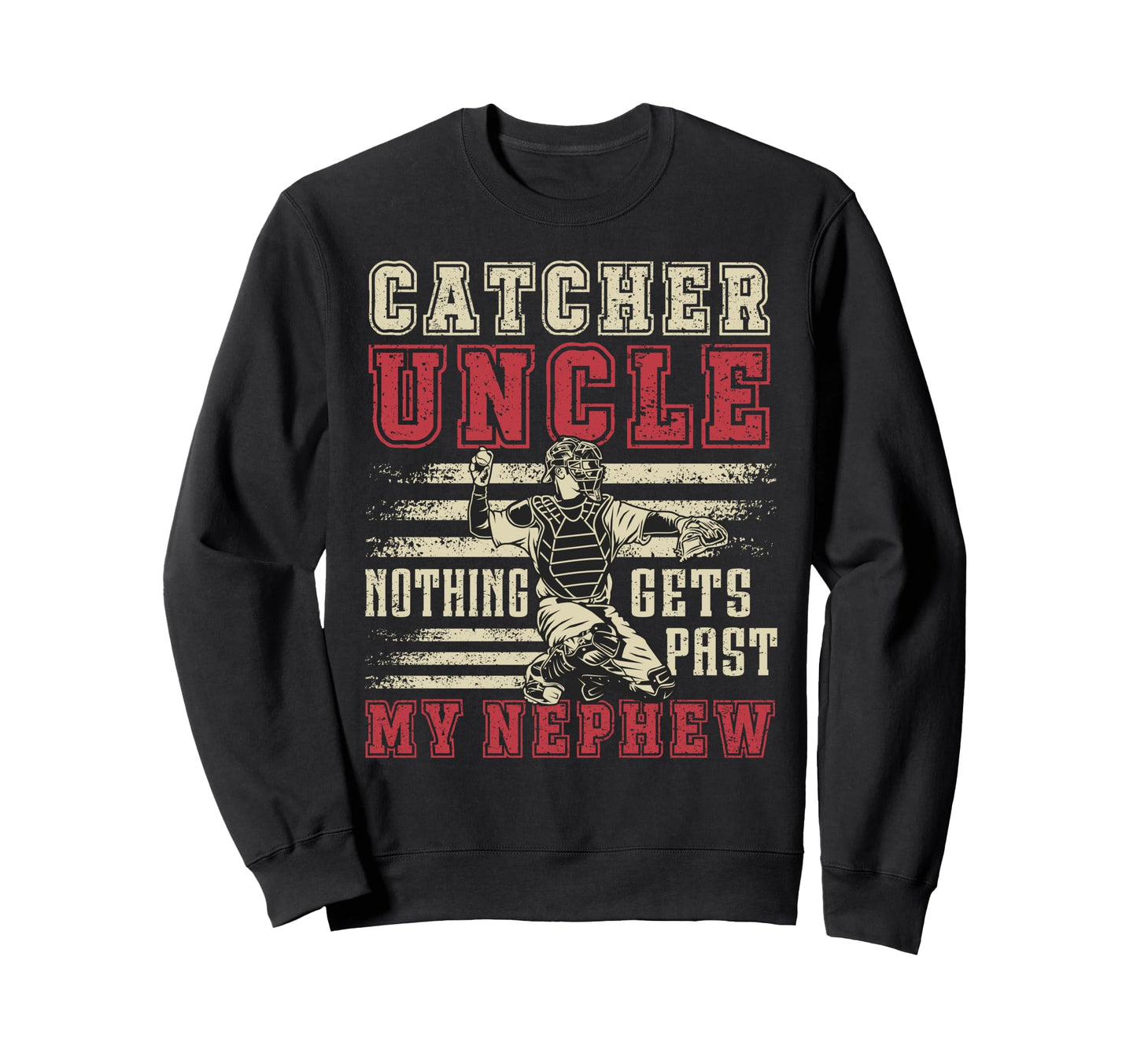 Baseball Catcher Uncle Proud Uncle Sweatshirt - Graphic Print for Adults - T-Shirt, Sweatshirt, Hoodie