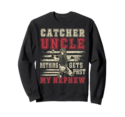 Baseball Catcher Uncle Proud Uncle Sweatshirt - Graphic Print for Adults - T-Shirt, Sweatshirt, Hoodie