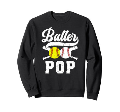 Baller Pop Proud Softball Baseball Sweatshirt - Unique Graphic Men Women - T-Shirt, Sweatshirt, Hoodie