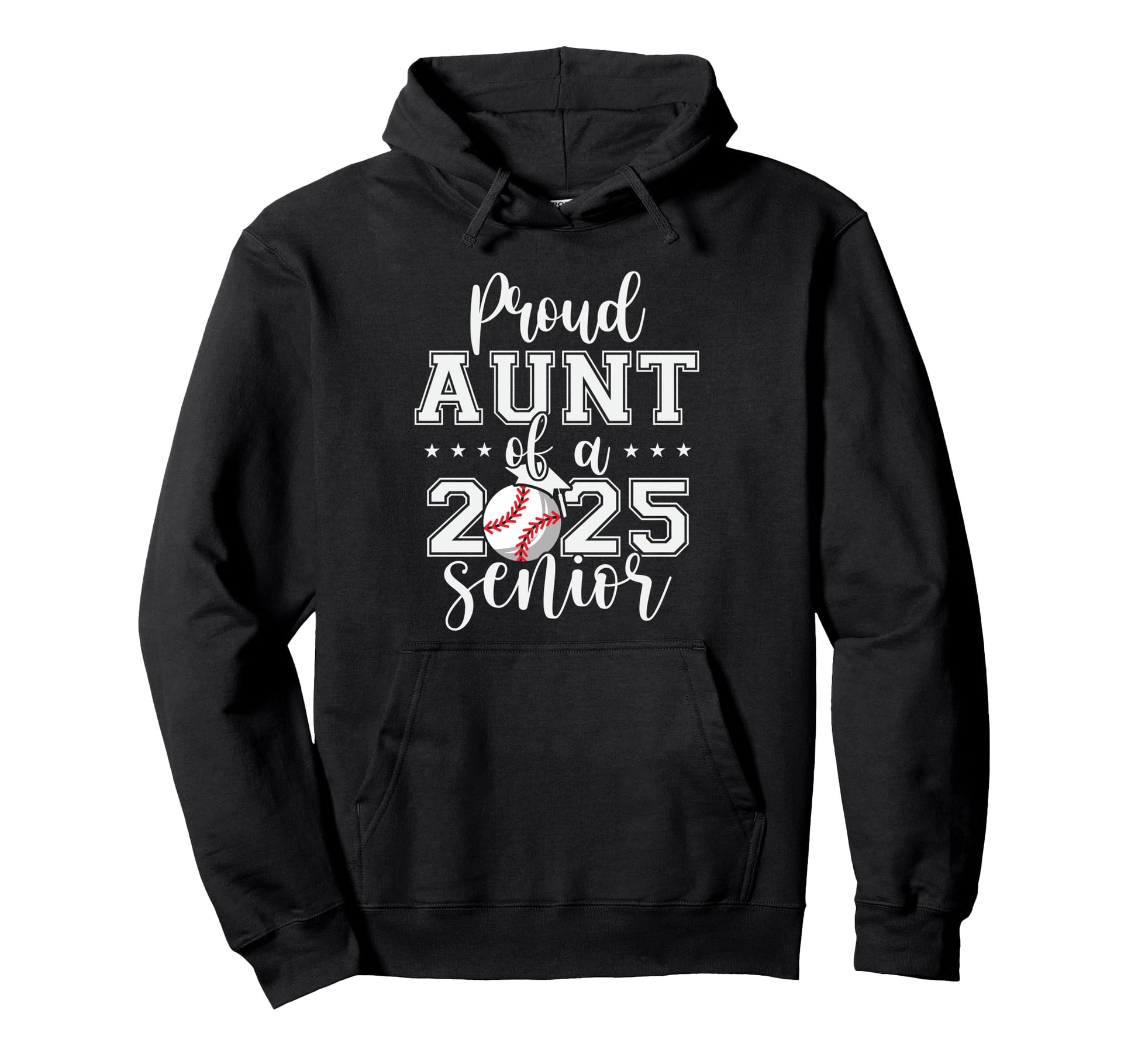 Proud Aunt 2025 Senior Baseball Graduation Hoodie - Graphic Print Unisex - T-Shirt, Sweatshirt, Hoodie