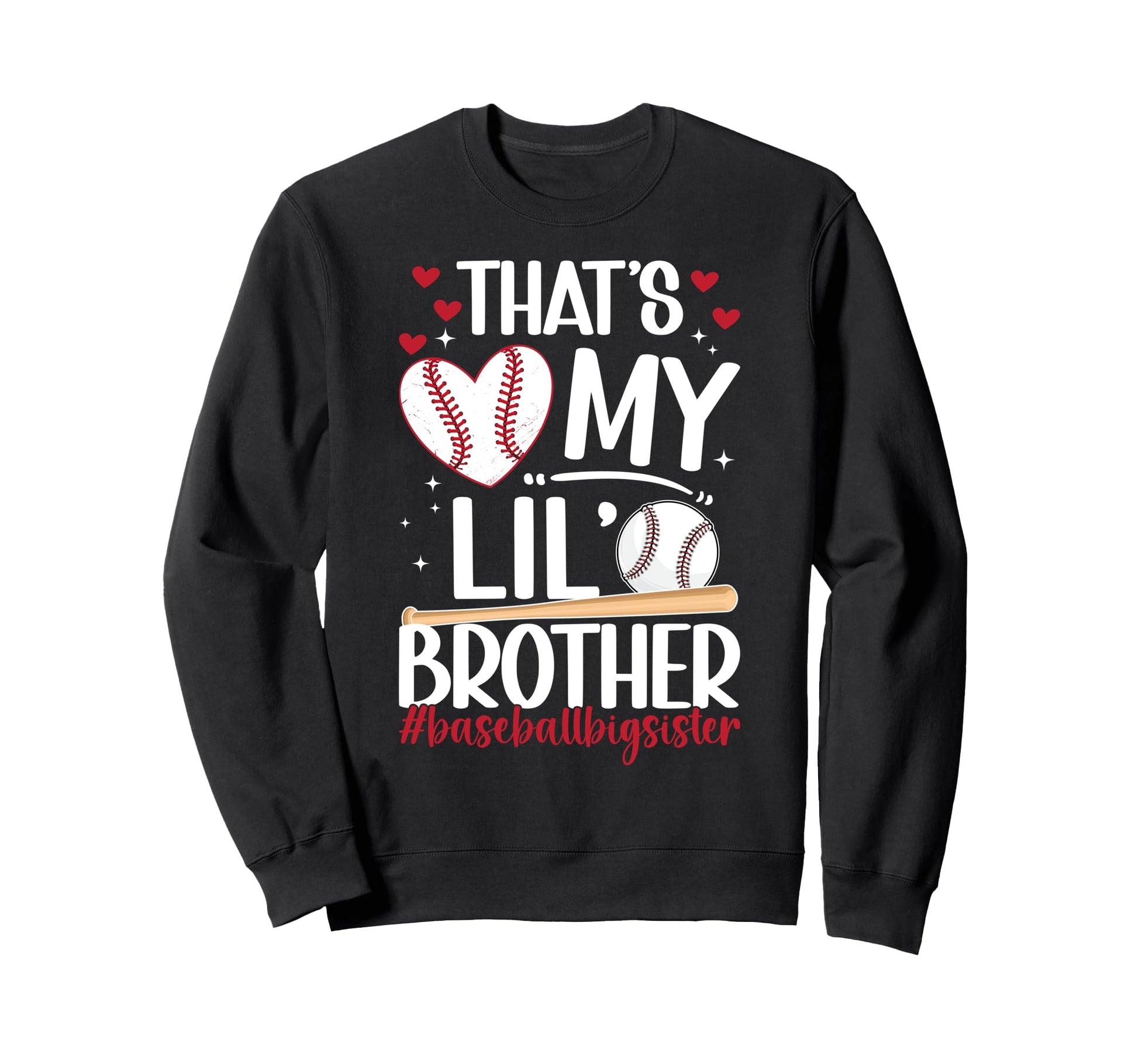 Baseball Big Sister Proud Big Sister Sweatshirt - Unique Graphic Men Women - T-Shirt, Sweatshirt, Hoodie