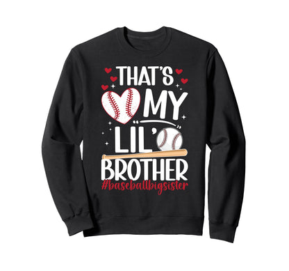 Baseball Big Sister Proud Big Sister Sweatshirt - Unique Graphic Men Women - T-Shirt, Sweatshirt, Hoodie
