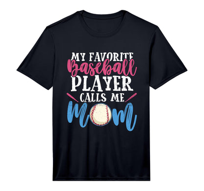 My Favorite Baseball Player Calls Me T-Shirt - Novelty Apparel for Adults - T-Shirt, Sweatshirt, Hoodie