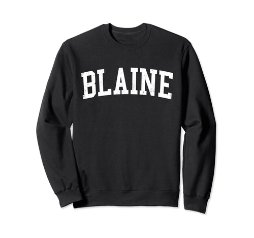 Blaine Mn Distressed White Sweatshirt - Casual Everyday Wear Men Women - T-Shirt, Sweatshirt, Hoodie