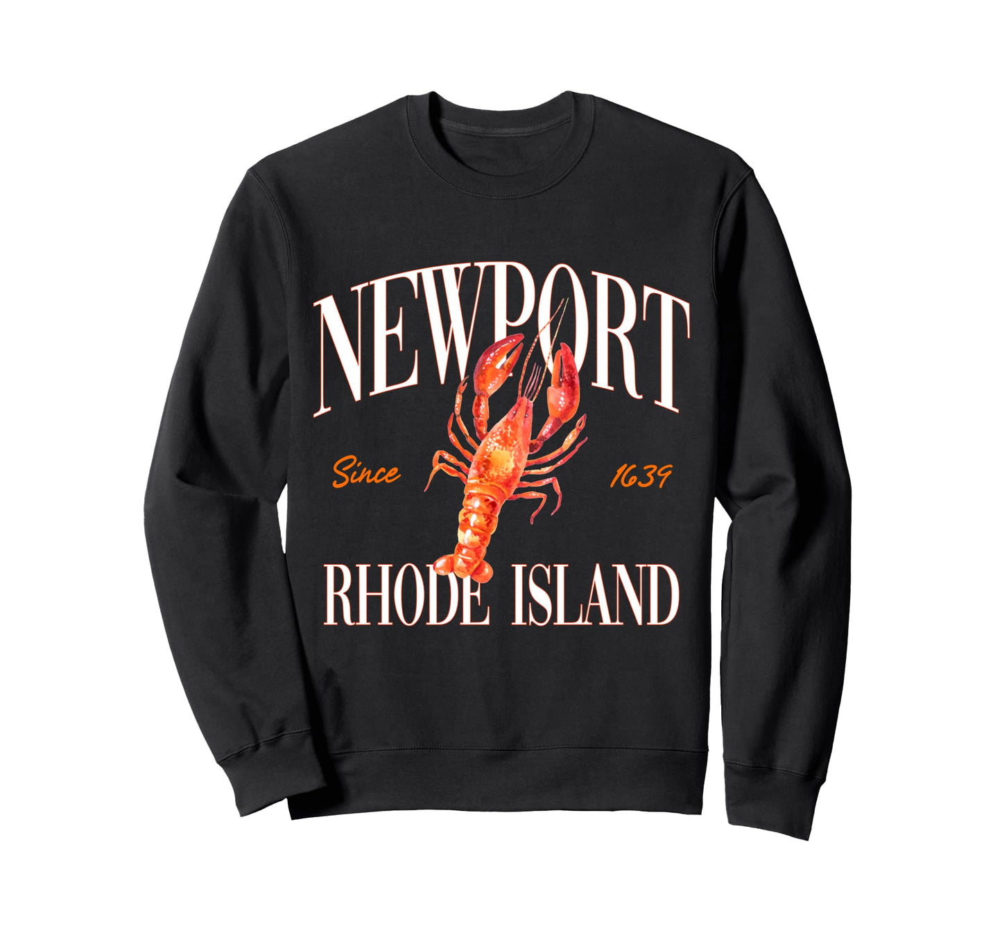 Newport Rhode Island Est 1639 Sweatshirt - Fun Novelty Design for Adults - T-Shirt, Sweatshirt, Hoodie