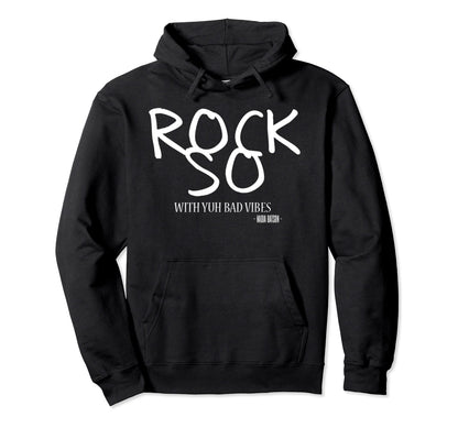 Nadia Batson Rock So Yuh Bad Vibes Hoodie - Custom Art Print Men Women - T-Shirt, Sweatshirt, Hoodie