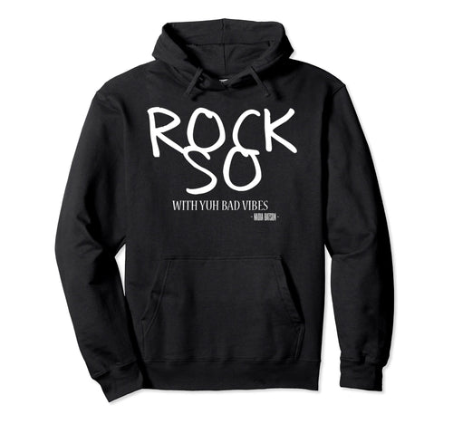 Nadia Batson Rock So Yuh Bad Vibes Hoodie - Custom Art Print Men Women - T-Shirt, Sweatshirt, Hoodie
