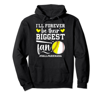 Their Biggest Fan Ballpark Nana Softball Hoodie - Graphic Print Men Women - T-Shirt, Sweatshirt, Hoodie