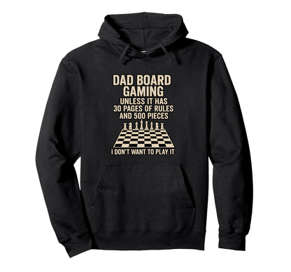 Board Game Dad Chess Daddy Board Gamer Hoodie - Novelty Apparel for Adults - T-Shirt, Sweatshirt, Hoodie