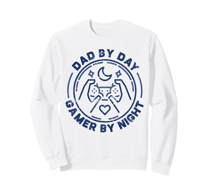 Dad Day Gamer Night Video Games Sweatshirt - Fun Novelty Design Unisex - T-Shirt, Sweatshirt, Hoodie