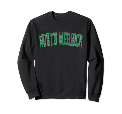North Merrick Ny Distressed Green Sweatshirt - Minimalist Print Unisex - T-Shirt, Sweatshirt, Hoodie