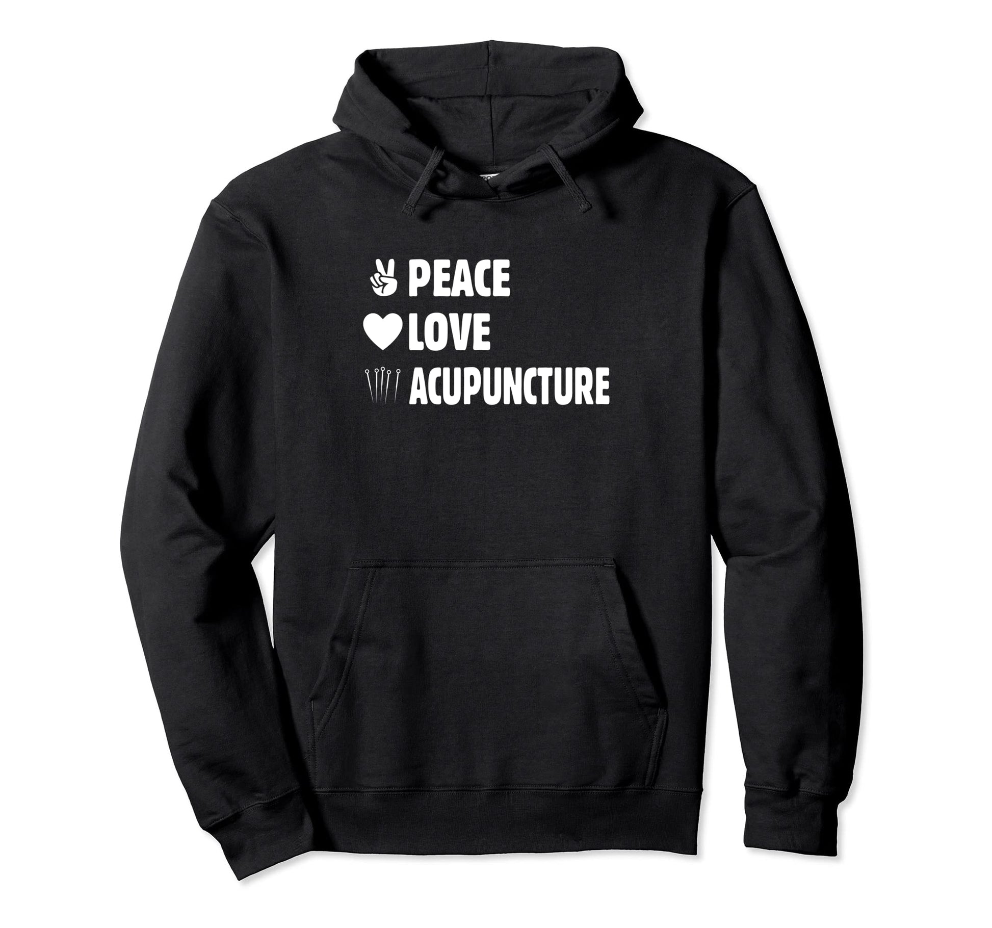Acupuncture Lover Peace Love Hoodie - Custom Art Print Men Women - T-Shirt, Sweatshirt, Hoodie