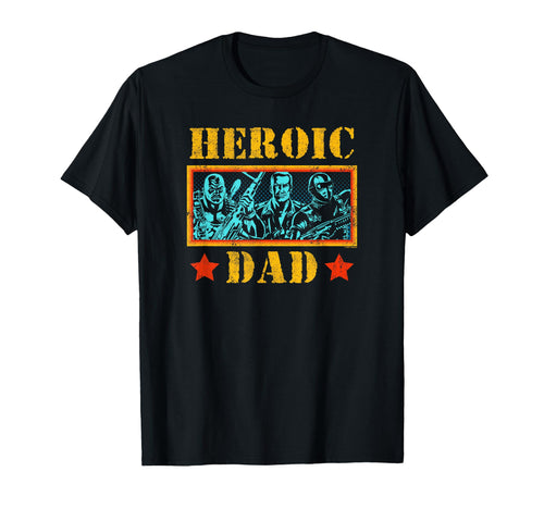 G I Joe Fathers Day Heroic Dad T-Shirt - Casual Everyday Wear for Adults - T-Shirt, Sweatshirt, Hoodie