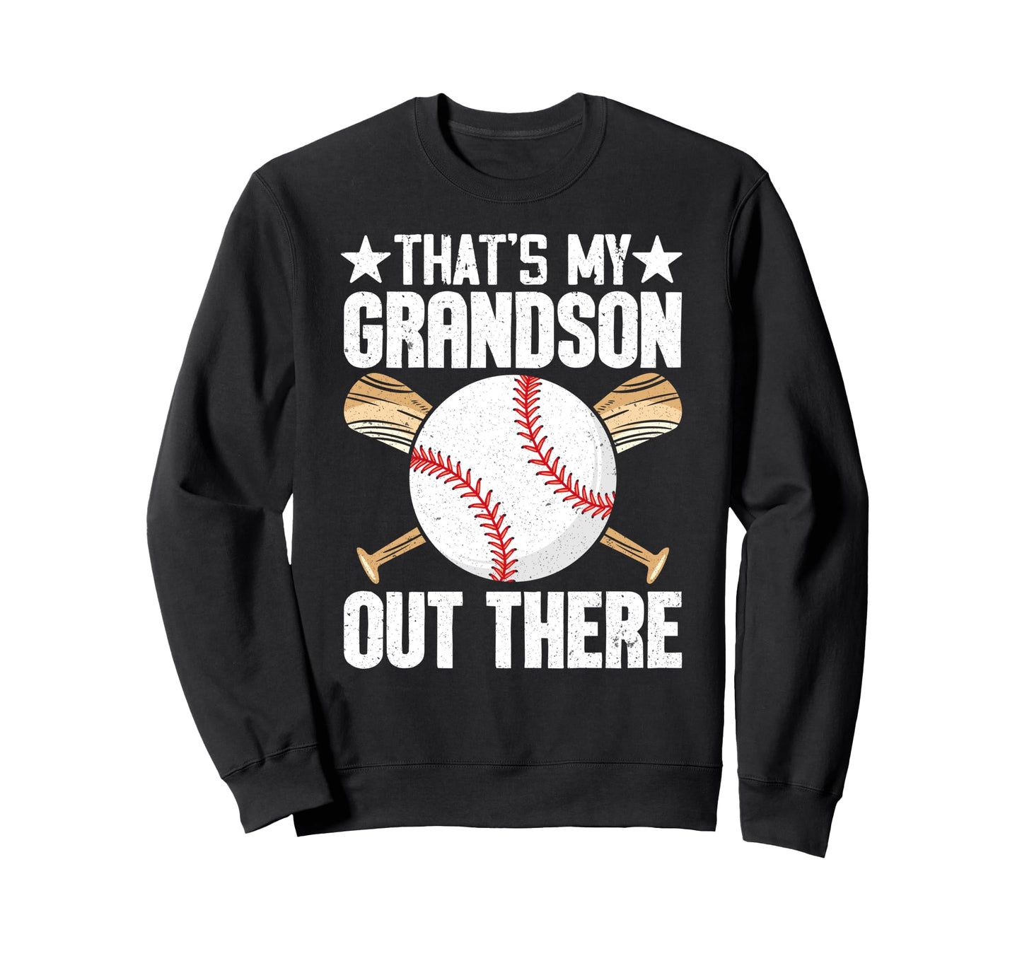 Thats My Grandson Out There Sweatshirt - Minimalist Print Men Women - T-Shirt, Sweatshirt, Hoodie