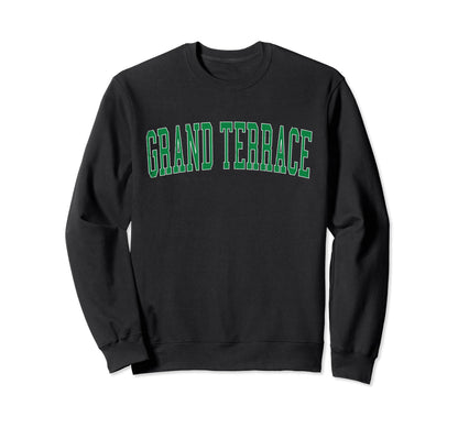 Grand Terrace Ca Distressed Sweatshirt - Casual Everyday Wear Men Women - T-Shirt, Sweatshirt, Hoodie