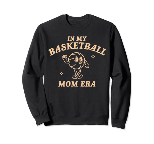 My Basketball Mom Era Game Day Mama Sweatshirt - Minimalist Print Unisex - T-Shirt, Sweatshirt, Hoodie