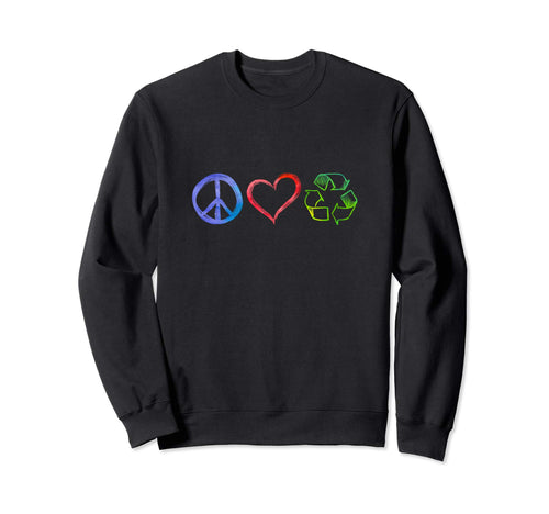 Earth Day Peace Love Recycle 2019 Sweatshirt - Custom Art Print for Adults - T-Shirt, Sweatshirt, Hoodie