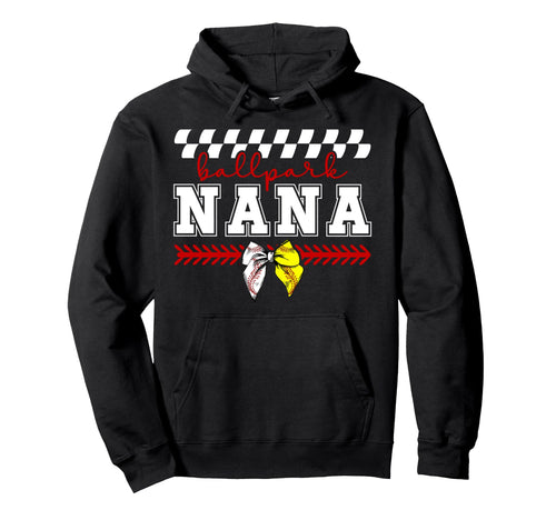 Ballpark Nana Grandma Baseball Softball Hoodie - Minimalist Print Unisex - T-Shirt, Sweatshirt, Hoodie