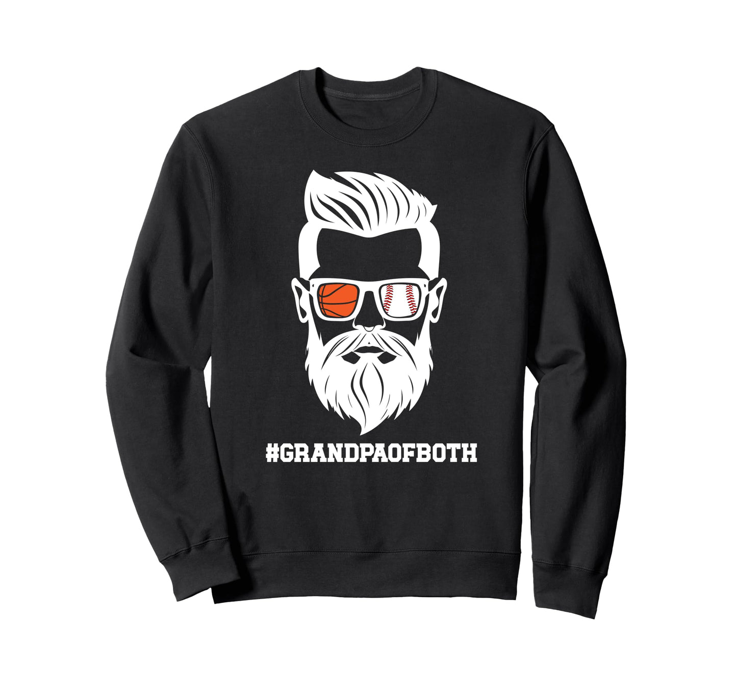Grandpa Both Baseball Basketball Sweatshirt - Fun Novelty Design Unisex - T-Shirt, Sweatshirt, Hoodie