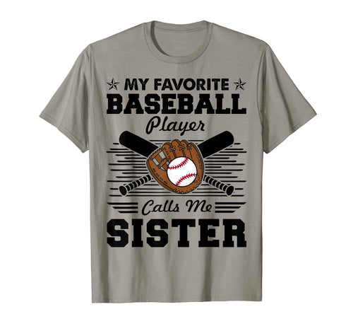 My Favorite Baseball Player Calls Me T-Shirt - Novelty Apparel for Adults - T-Shirt, Sweatshirt, Hoodie