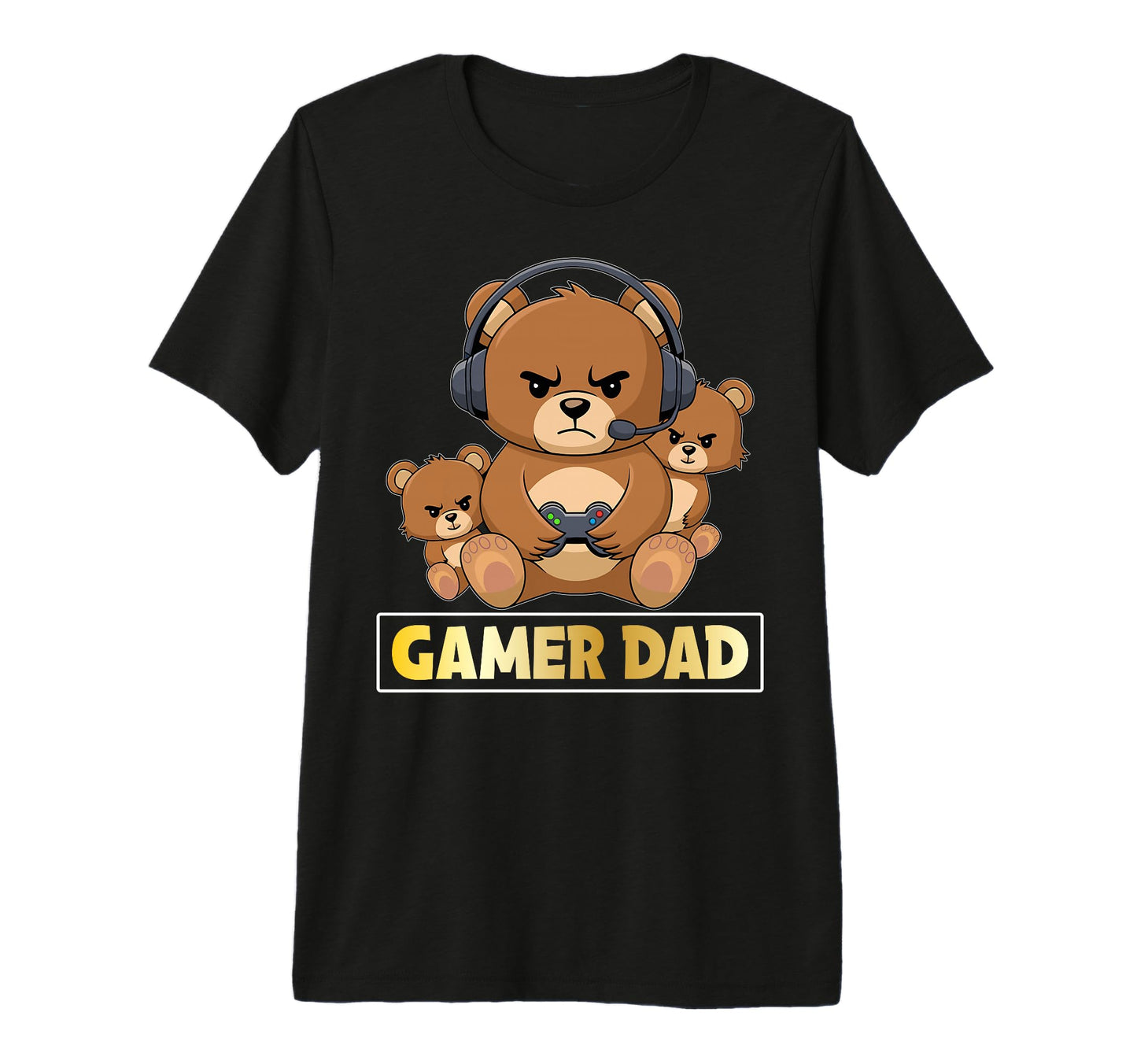 Gamer Dad Bear Fathers Day Dads T-Shirt - Casual Everyday Wear Unisex - T-Shirt, Sweatshirt, Hoodie